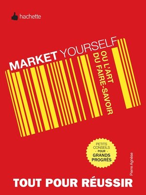 cover image of Market yourself ou l'art du faire savoir